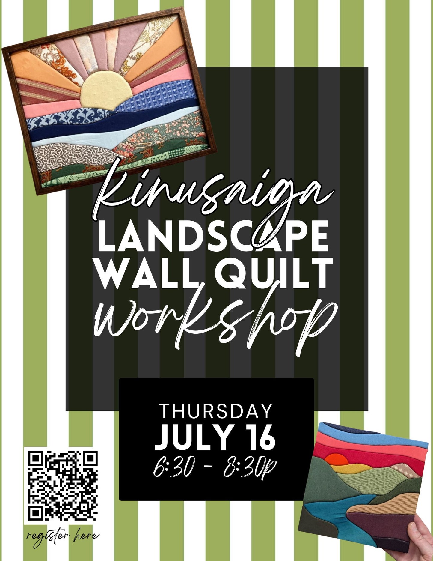 Kinusaiga Fabric Landscape Art Workshop - July 16