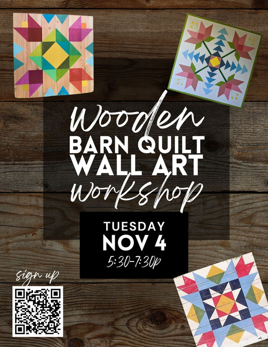 Wooden Barn Quilt Wall Art Workshop - Nov 4
