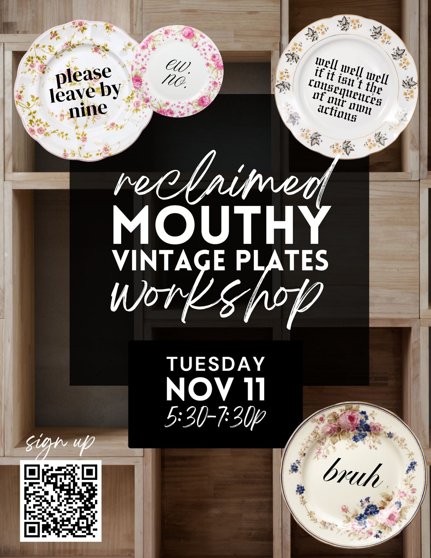 Reclaimed Mouthy Vintage Plate Workshop - Nov 11
