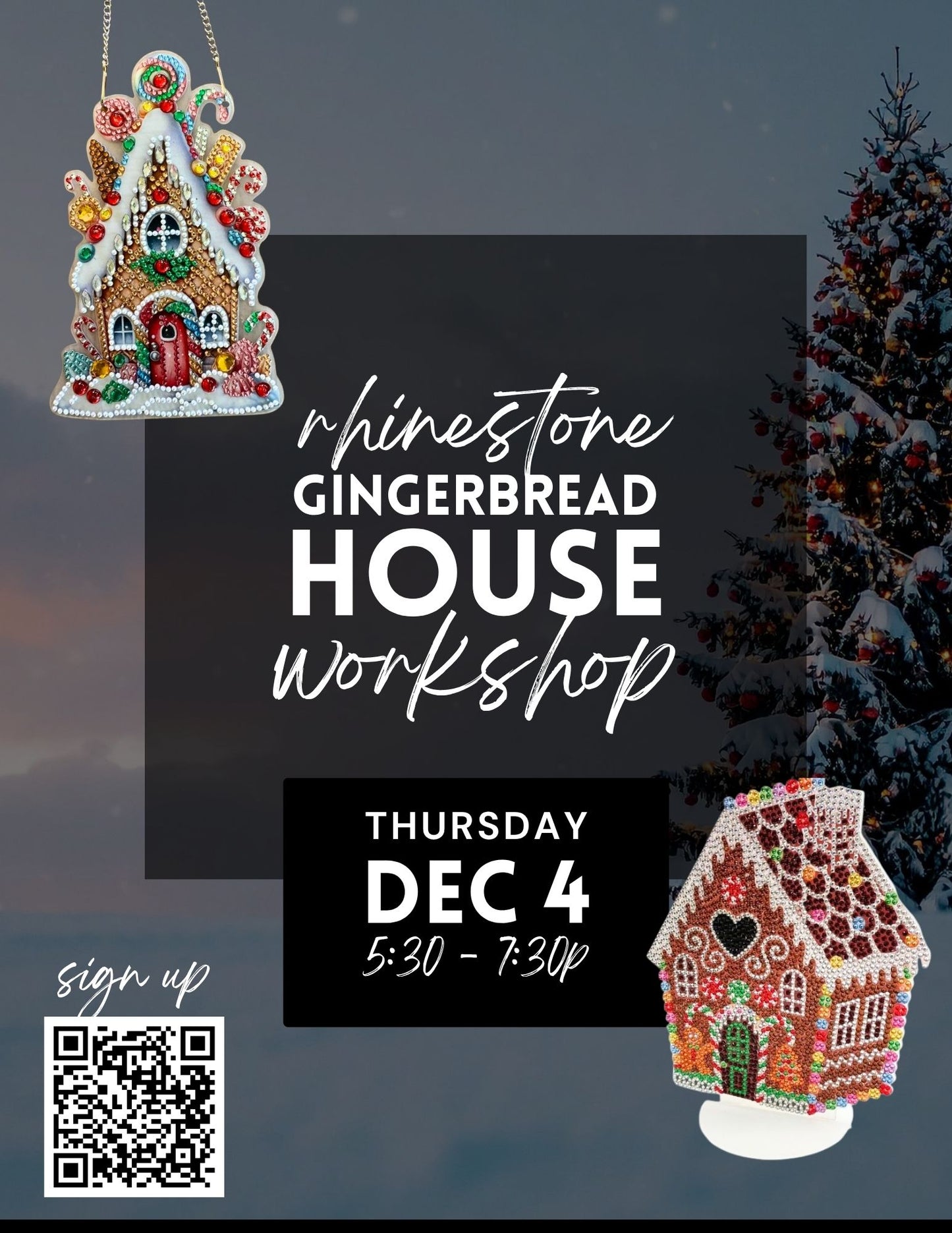 Rhinestone Your Own Gingerbread House Workshop - Dec 4