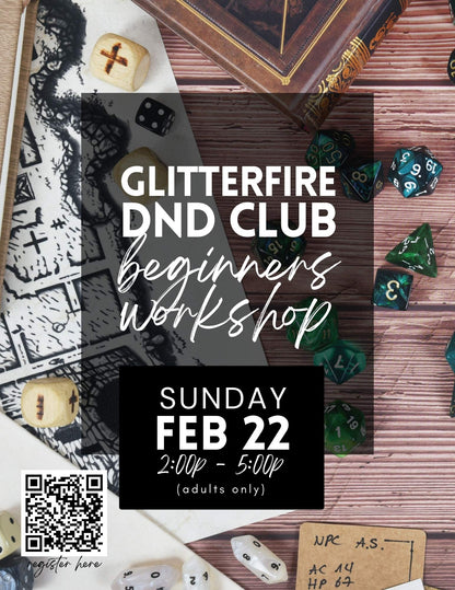 GlitterFire Club - Intro to DnD - Beginners Workshop  - Feb 22