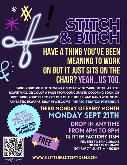 Monthly Stitch + Bitch Craft Club - FREE - Sept 21