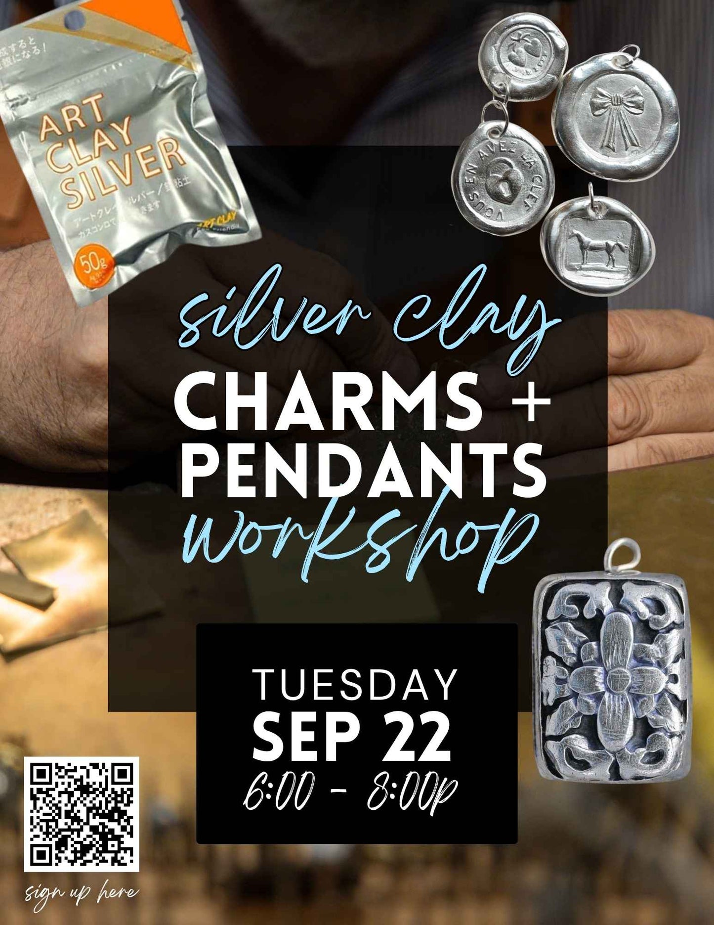 Sculpt Your Own Silver Clay Pendants + Charms Workshop - Sept 22