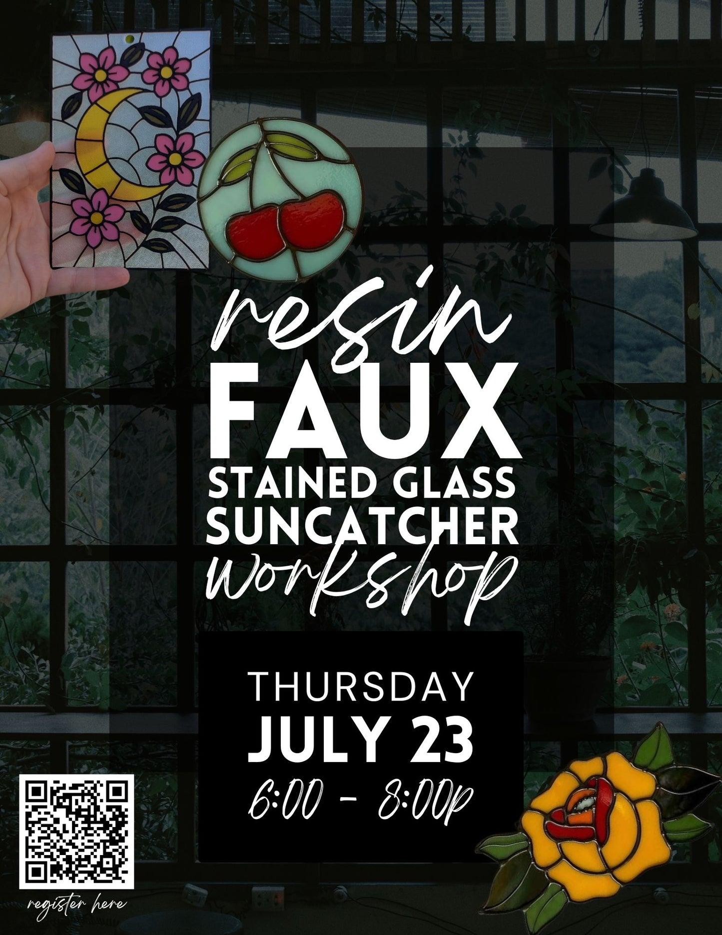 Faux Stained Glass Resin Suncatcher Workshop - July 23