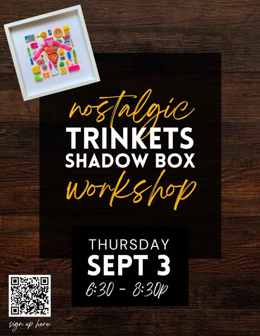 Design a Nostalgic Shadowbox Workshop - Sept 3