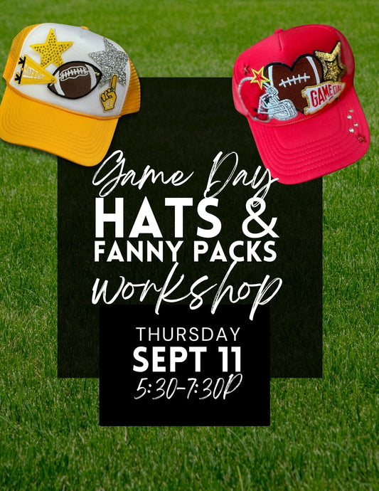 Custom Game Day Hats + Fanny Pack Workshop - Sept 11th