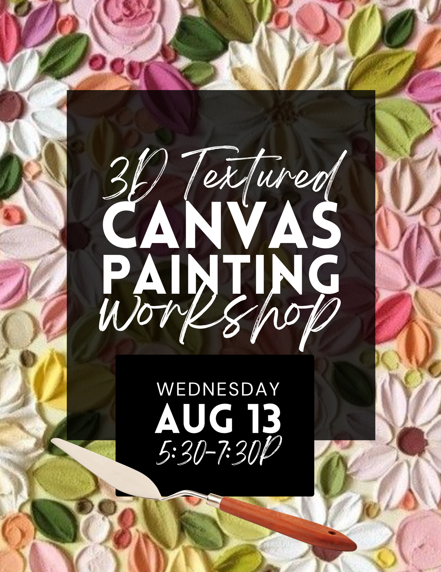3D Textured Canvas Painting Workshop - Aug 13