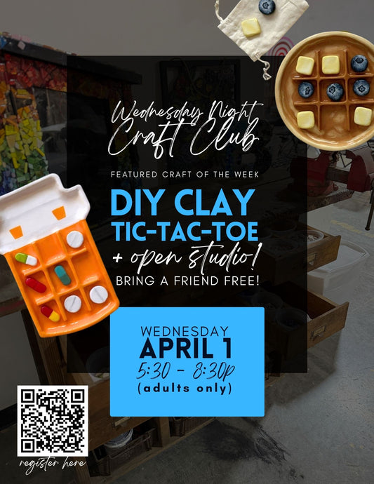 Weekly Craft Club - DIY Clay Tic-Tac-Toe - April 1