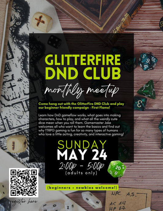 GlitterFire D&D Club - May Campaign Meetup - May 24