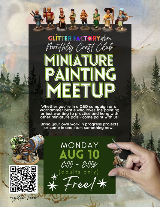 Monthly Miniature Painting Meetup - Aug 10
