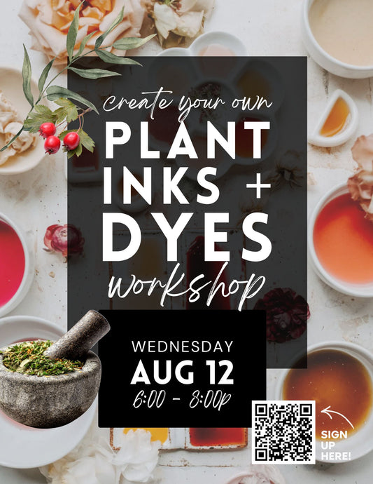 DIY Botanical Dye + Watercolor Workshop - Aug 12