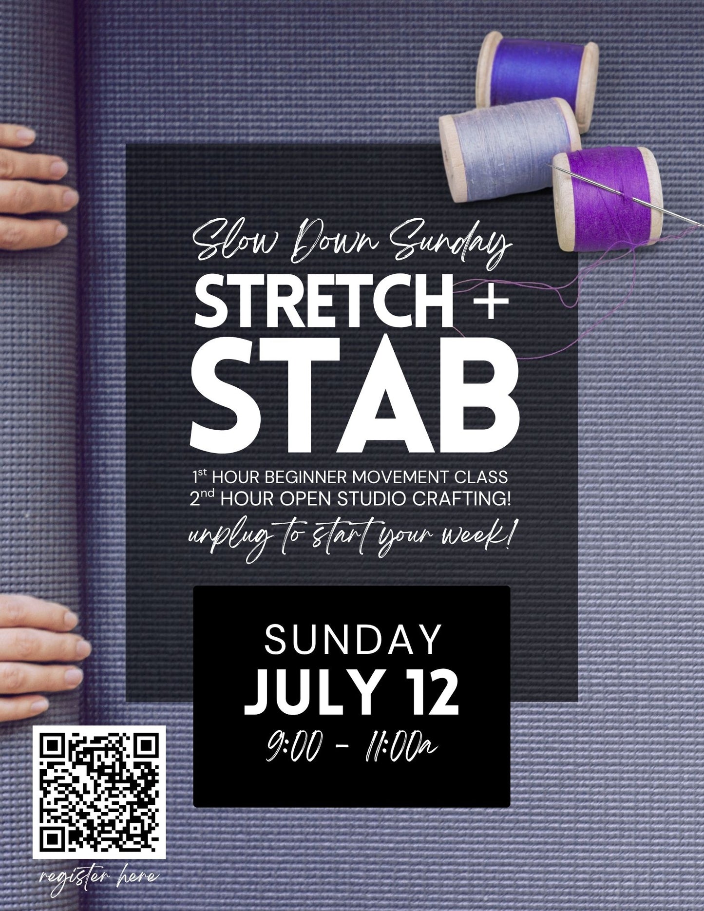 Slow Down Sunday - Weekly Stretch + Cozy Craft for Mental Health - July 12