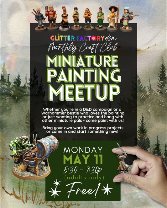 Monthly Models + Miniature Painting Meetup - May 11