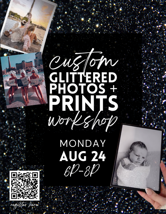 DIY Glitter Photo Print Workshop - Aug 24