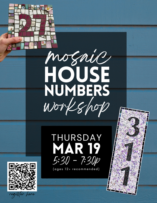 Mosaic House Numbers Workshop - March 19th