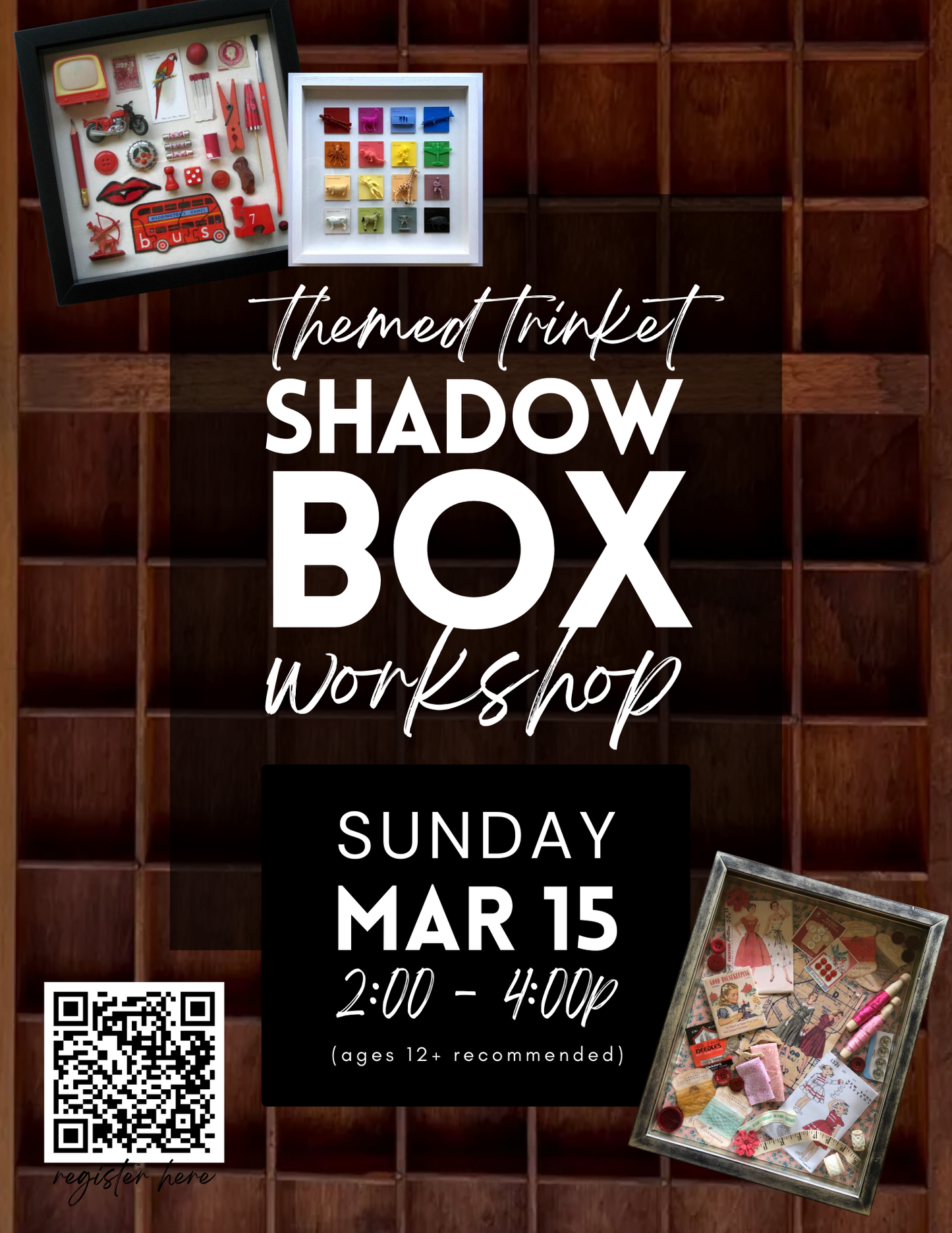 Themed Trinket Shadow Box Workshop - March 15th
